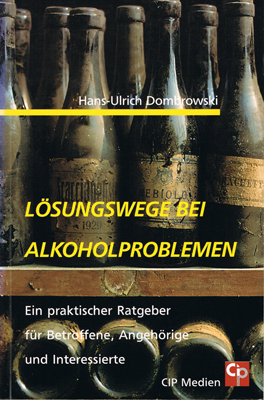 Buchtitel: Lösungswege bei Alkoholproblemen
